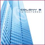 Colony 5 : Structures